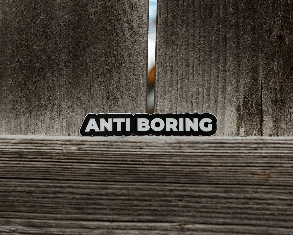 Anti Boring Sticker